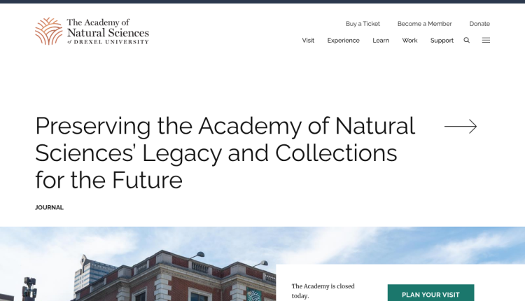 The Academy of Natural Sciences of Drexel University website showing the museum’s closure notice and visiting hours